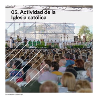 05. Actividad de la
Iglesia católica
: Feria de la fe de la diócesis de Jaén
 
