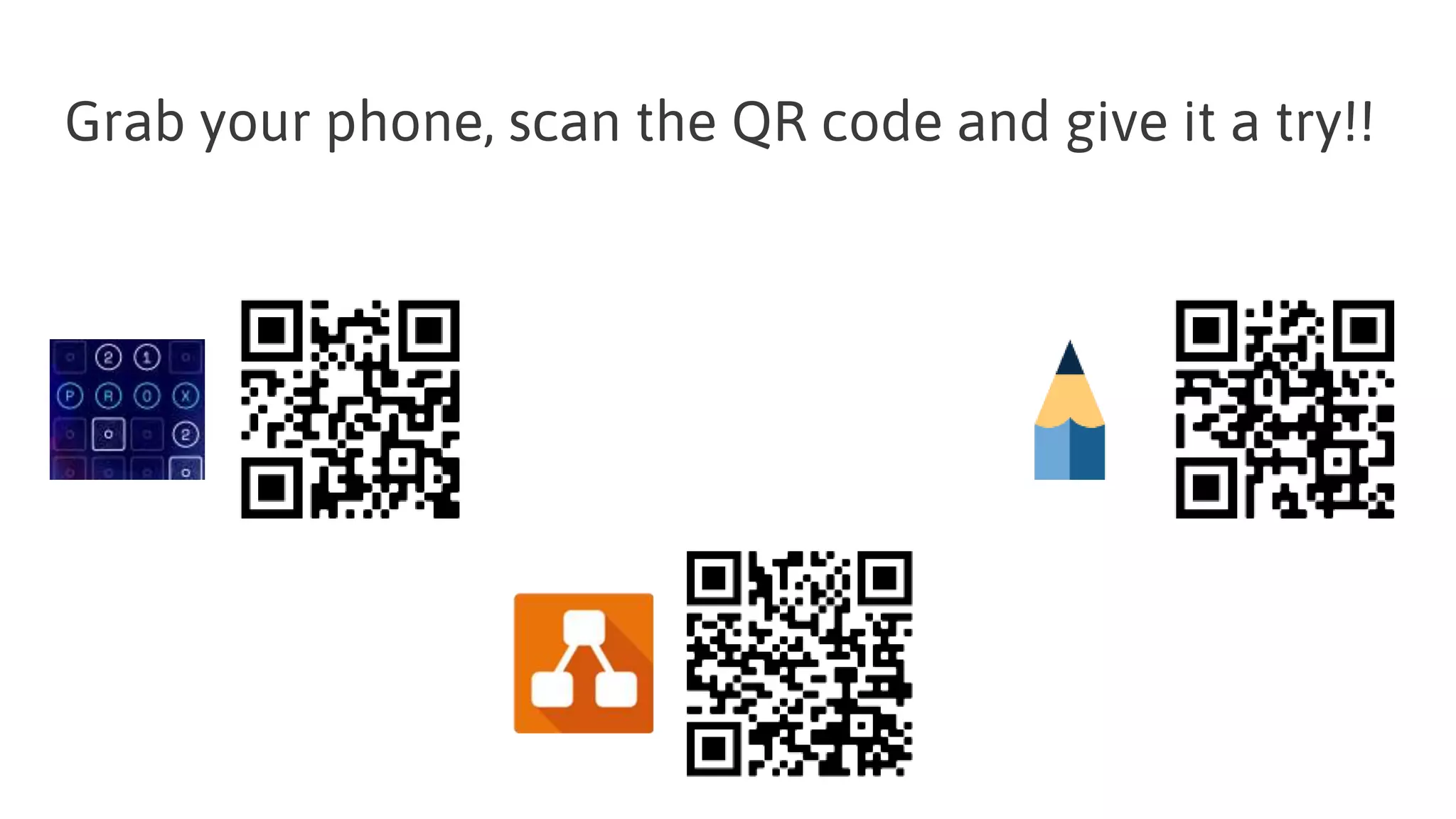 Grab your phone, scan the QR code and give it a try!!
 