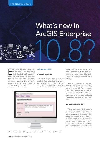 23ArcIndia News Vol 14 Esri.in
resources or information; or even
help distinguish your ArcGIS
Enterprise environment from
...