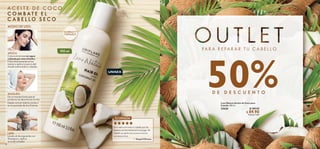 22 23
A C E I T E D E C O C O
C O M B A T E E L
C A B E L L O S E C O
100 ml
MODO DE USO:
Da un masaje hasta que el
producto se absorba en la raíz.
Déjalo actuar toda la noche o
en un periodo de 4 a 5 horas.
Lávalo al día siguiente con
Shampoo y aplica
acondicionador.
Coloca el envase en agua
caliente por unos minutos.
Frota directamente en las
manos y aplica un poco del
Aceite sobre todo tu cabello.
UNISEX
 ﻿Love Nature Aceite de Coco para
Cabello 100 ml
32626 $ 180.00
 $ 89.90
Puntos: 4.64
APLICA
MASAJEA
LAVA
DA BRILLO Y
FORTALECE
PA R A R E PA R A R T U C A B E L L O
Yo lo aplico en todo mi cabello por las
noches y en las mañanas lo enjuago. Mi
cabello se siente muy suave e incluso
con menos frizz.
— Raquel Olivares
TU OPINIÓN
D E D E S C U E N T O
%50
 