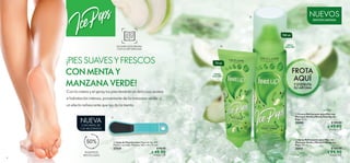 6 7
  Spray Refrescante para Pies con
Manzana Verde y Menta Feet Up Ice
Pops 150 ml
35851 $ 180.00
 $ 99.90
Puntos: 5.15
  Crema Refrescante para Pies con
Manzana Verde y Menta Feet Up Ice
Pops 75 ml
35850 $ 100.00
 $ 49.90
Puntos: 2.57
NUEVOS
EDICIÓN LIMITADA
NUEVA
CON PAPEL DE
LIJA MEJORADO
FROTA
AQUÍ
Y DISFRUTA
SU AROMA


¡PIESSUAVESYFRESCOS
CONMENTAY
MANZANAVERDE!
Con la crema y el spray tus pies tendrán un delicioso aroma
e hidratación intensa, proveniente de la manzana verde; y
un efecto refrescante que les da la menta.
  Lima de Pies Comfort Papel de lija. 50%
Plástico reciclado. Medidas: 183 x 44 x 11 mm.
37559 $ 90.00
 $ 49.90
Puntos: 1.29

150 ml
75 ml
CREMA
PARA PIES
SPRAY
PARA PIES
PLÁSTICO
RECICLADO
ESCANEA ESTA PÁGINA
CON LA APP ORIFLAME
 