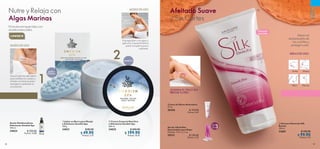 CUIDADO
PERSONAL
MODO DE USO
MODO DE USO
93
  Jabón en Barra para Masaje
y Exfoliante Swedish Spa
100 g
34021 $ 85.00
 $ 49.90
Puntos: 2.57
  Crema Corporal Nutritiva
e Hidratante Swedish Spa
200 ml
34025 $ 300.00
 $ 199.90
Puntos: 10.31
UNISEX
HUMECTA
LIMPIA Y
ESTIMULA
Fórmulas enriquecidas con
aceites esenciales.
CUIDADO
PERSONAL
  Gel para Rasurado Silk
Beauty
150 ml
32601 $ 150.00
 $ 99.90
Puntos: 5.15
¡ELIMINA EL VELLO SIN
IRRITAR TU PIEL!
Afeitado Suave
y Sin Cortes
ÁREAS DE USO:
Axilas
Bikini Piernas
Brazos
Gel para
rasurado
Mejorael
deslizamiento de
las cuchillas y
protege tu piel.

 ﻿Set de 3 Rastrillos
Desechables para Mujer
Medidas: 12.9 x 2.3 cm.
29321 $ 130.00
Puntos: 3.35
 ﻿Crema de Manos Aclaradora
75 ml
26436 $ 110.00
Puntos: 5.67
SET
DE3
 ﻿Aceite Multibeneficios
Hidratante Swedish Spa
100 ml
34024 $ 250.00
Puntos: 12.89
1
2
Enjuaga bien con agua y
aplica la Crema Nutritiva
para una piel suave y
radiante.
Usa el lado liso del Jabón
para exfoliar tu cuerpo y
el lado con textura para
masajear y estimular la
circulación.
Nutre y Relaja con
Algas Marinas
92
 
