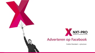 Adverteren op Facebook
Evelien Standaert – 27/01/2020
 