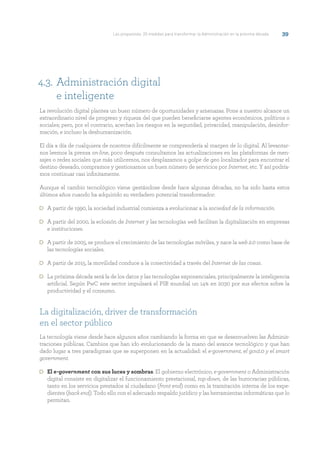 40	 Administración 2030: una visión transformadora
Las 5 luces de la Administración digital:
●● Aumenta la accesibilidad a...