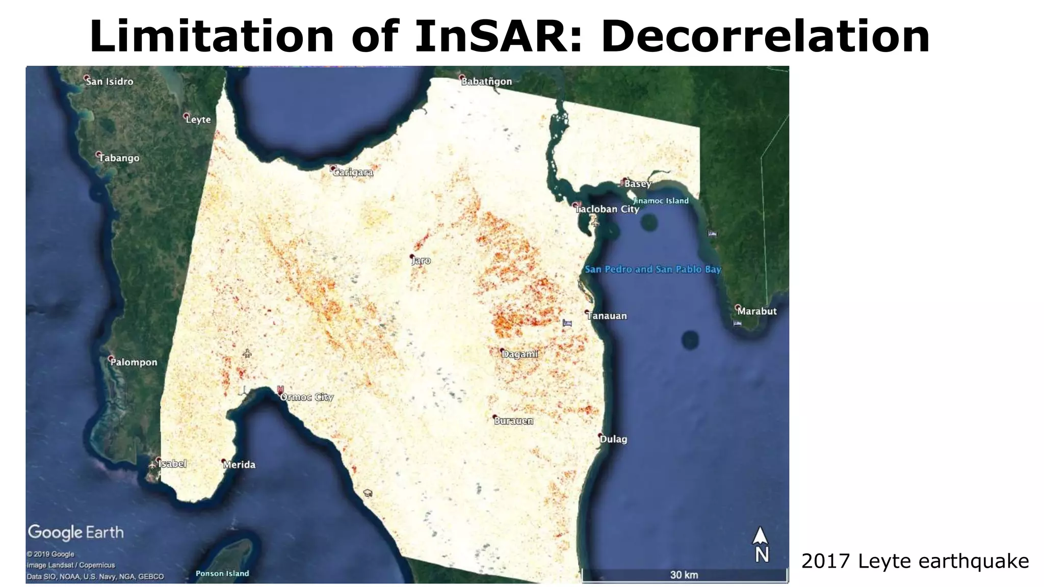 Limitation of InSAR: Decorrelation
2017 Leyte earthquake
 