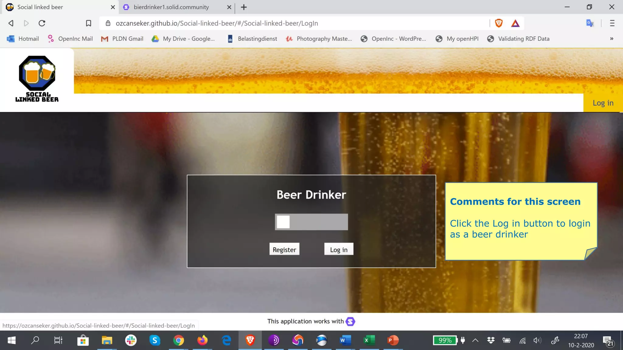 Comments for this screen
Click the Log in button to login
as a beer drinker
 