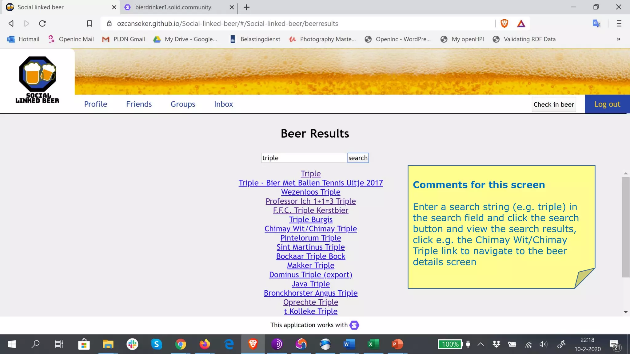 Comments for this screen
Enter a search string (e.g. triple) in
the search field and click the search
button and view the search results,
click e.g. the Chimay Wit/Chimay
Triple link to navigate to the beer
details screen
 
