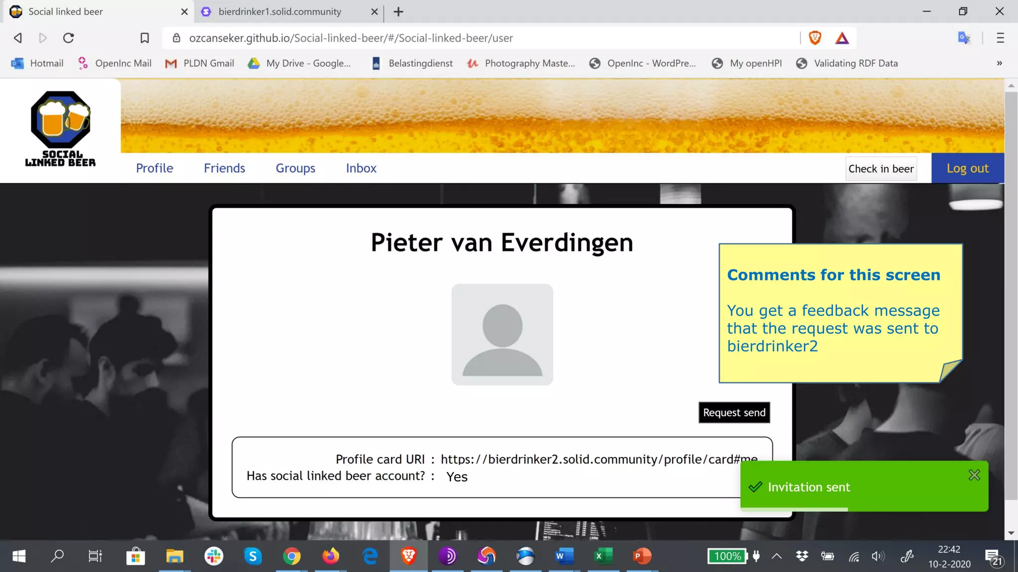 Yes
Comments for this screen
You get a feedback message
that the request was sent to
bierdrinker2
 
