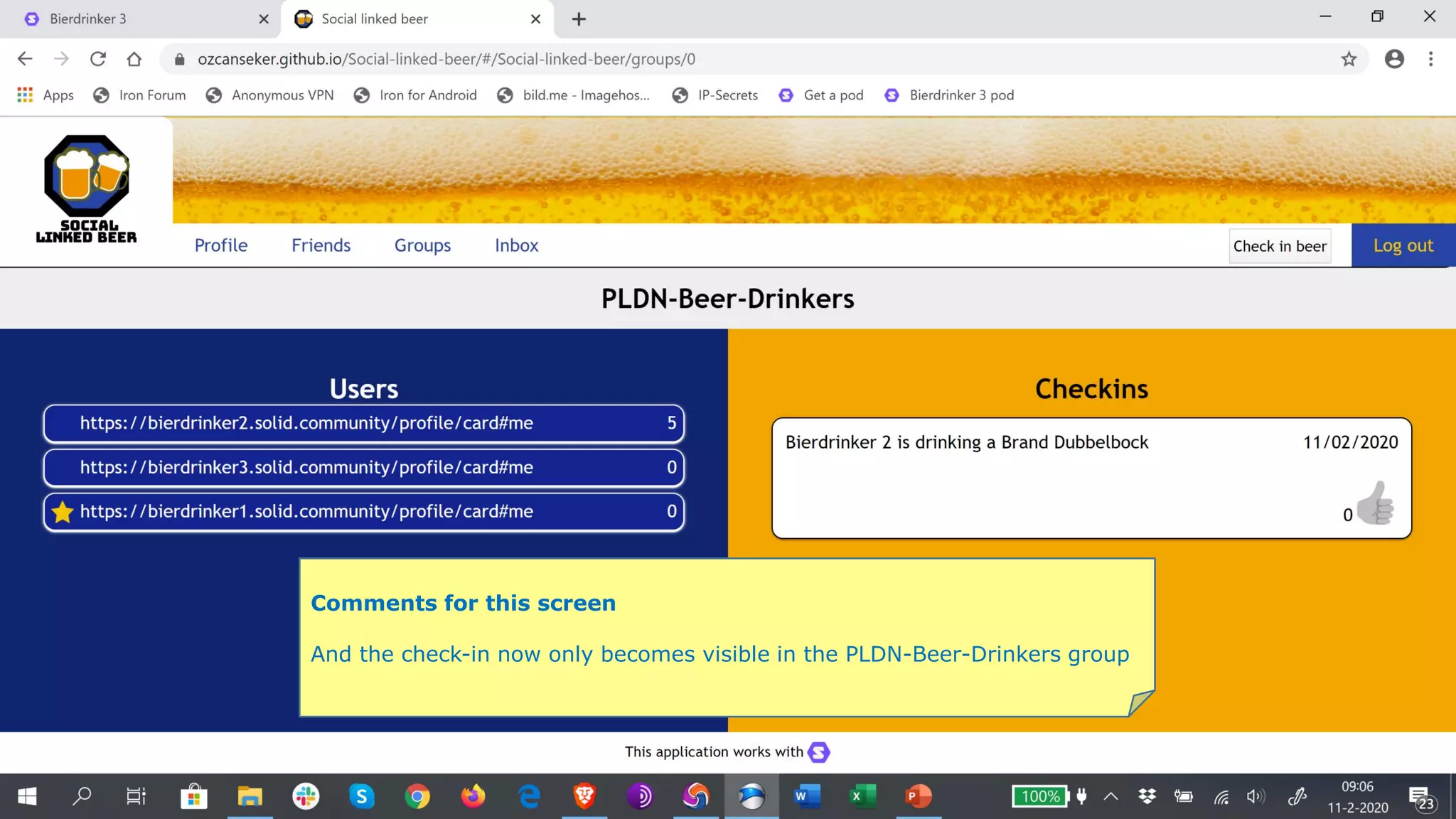 Comments for this screen
And the check-in now only becomes visible in the PLDN-Beer-Drinkers group
 