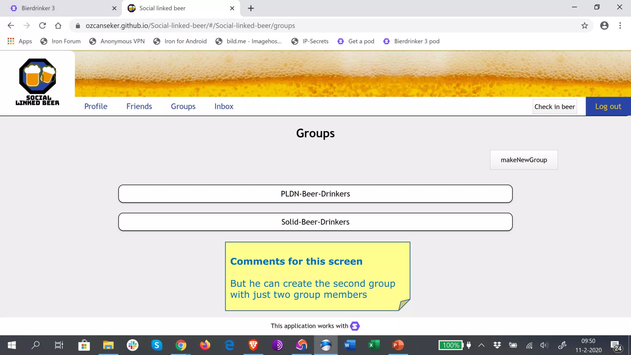 Comments for this screen
But he can create the second group
with just two group members
 