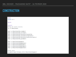 BBL DOCKER - PACKAGING NATIF - 26 FEVRIER 2020
CONSTRUCTION
 