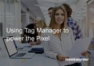 Take your tracking to the next level with the power of Google Tag Manager #AFBMC