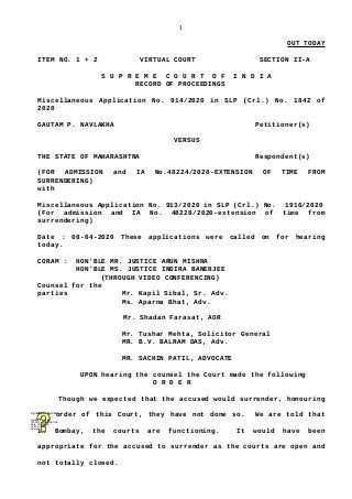 1
OUT TODAY
ITEM NO. 1 + 2 VIRTUAL COURT SECTION II-A
S U P R E M E C O U R T O F I N D I A
RECORD OF PROCEEDINGS
Miscella...