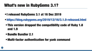Roadmap for RubyGems 4 and Bundler 3 | PDF