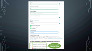 ESCOLHA UMA
DAS OPÇÕOES
 