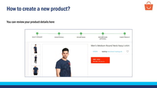 How to create a new product?
You can review your product details here
 