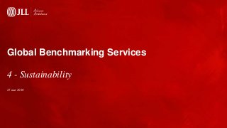 Global Benchmarking Services
25 mai 2020
4 - Sustainability
 