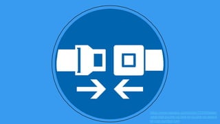 https://www.needpix.com/photo/72350/fasten
-seat-belt-buckle-up-belt-on-buckle-on-seat-b
elt-sign-symbol-icon
 