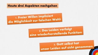 Heute drei Aspekten nachgehen
 