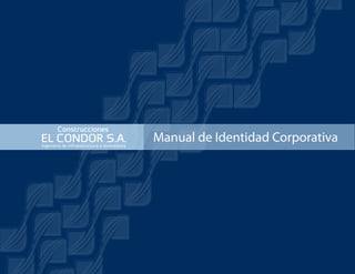 Manual de Identidad Corporativa
 