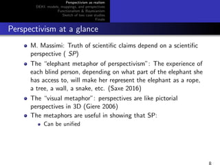 A probabilistic-functional approach to perspectivism and a case study