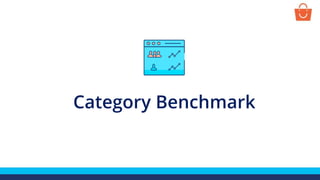 Category Benchmark
 