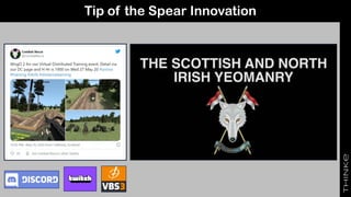 Tip of the Spear Innovation
 