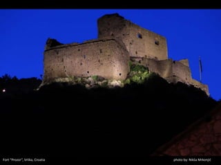 photo by: Nikša MrkonjićFort “Prozor”, Vrlika, Croatia
 