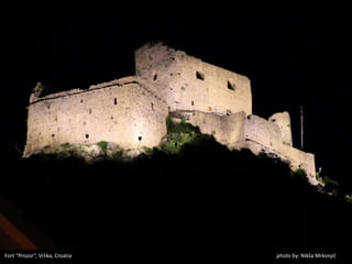 photo by: Nikša MrkonjićFort “Prozor”, Vrlika, Croatia
 