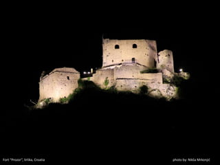 photo by: Nikša MrkonjićFort “Prozor”, Vrlika, Croatia
 