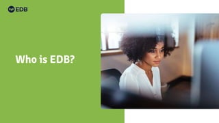 Who is EDB?
 