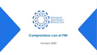 Compromisos con el FMI
Octubre 2020
 