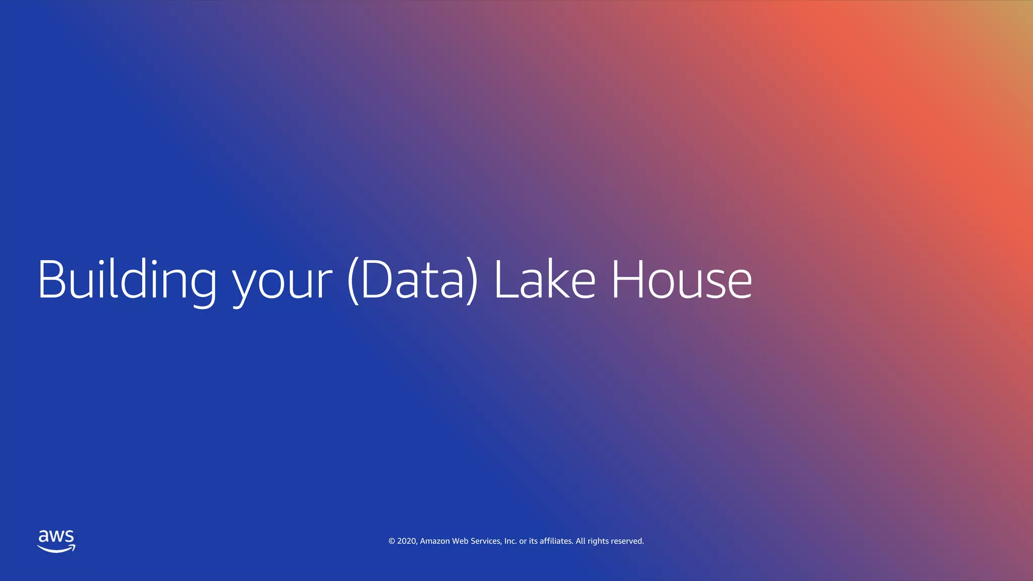 © 2020, Amazon Web Services, Inc. or its affiliates. All rights reserved.
 