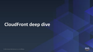20201028 AWS Black Belt Online Seminar Amazon CloudFront deep dive | PDF
