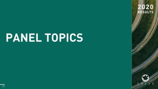 21
PANEL TOPICS
 