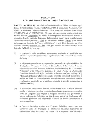 SRU HVWDUHP SUHVHQWHV RV DFLRQLVWDV UHSUHVHQWDQGR D WRWDOLGDGH GR FDSLWDO VRFLDO YRWDQWH
FRQIRUPH UHJLVWUR GH SUHVHQoD SRU PHLR GR VLVWHPD HOHWU{QLFR GH SDUWLFLSDomR D GLVWkQFLD
GLVSRQLELOL]DGRSHODRPSDQKLD

 0(6$ 3UHVLGLGD SHOR 6U 5DIDHO $]HYHGR )ORUHV R TXDO HVFROKHX D 6UD 7KDLV
*DXGLQR%UHVFLDSDUDVHFUHWDULDURVWUDEDOKRV

 25'(0 '2 ',$ 'HOLEHUDU VREUH DV VHJXLQWHV PDWpULDV L 