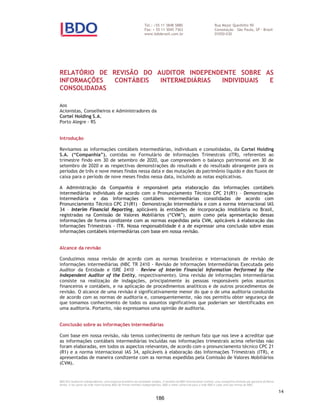 DECLARAÇÃO DA COMPANHIA NOS TERMOS DO ARTIGO 56 DA INSTRUÇÃO CVM 400
139
 