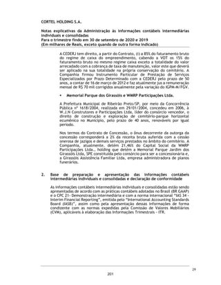 conhecimento pelos investidores da Oferta e da Companhia, suas atividades,
situação econômico-financeira, dos riscos inerentes à sua atividade e quaisquer
outras informações relevantes; e
(v) o Prospecto Preliminar foi, e o Prospecto Definitivo será, elaborado de acordo com
as normas pertinentes, incluindo, mas não se limitando, à Instrução CVM 400.
Os termos utilizados nesta declaração para fins do Artigo 56 da Instrução CVM 400 que
não estiverem aqui definidos têm o significado que lhes foi atribuído no Prospecto
Preliminar.
Porto Alegre, [•] de [•] de 2020.
______________________________________
MARIA ANGÉLICA DE SOUZA FLORES
154
 