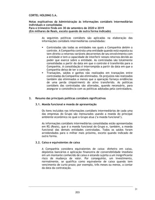 (iv) o Prospecto Preliminar contém, e o Prospecto Definitivo conterá, nas suas
respectivas datas de divulgação, as informações relevantes necessárias ao
conhecimento pelos investidores da Oferta e da Companhia, suas atividades,
situação econômico-financeira, dos riscos inerentes à sua atividade e quaisquer
outras informações relevantes; e
(v) o Prospecto Preliminar foi, e o Prospecto Definitivo será, elaborado de acordo com
as normas pertinentes, incluindo, mas não se limitando, à Instrução CVM 400.
Os termos utilizados nesta declaração para fins do Artigo 56 da Instrução CVM 400 que
não estiverem aqui definidos têm o significado que lhes foi atribuído no Prospecto
Preliminar.
Porto Alegre, [•] de [•] de 2020.
______________________________________
ESPÓLIO DE MARIA ELIAS DE SOUZA
Por: José Elias Flores Júnior
156
 