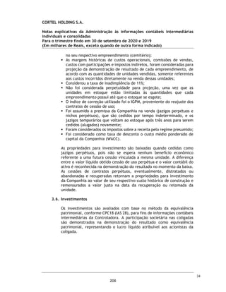 DECLARAÇÃO
PARA FINS DO ARTIGO 56 DA INSTRUÇÃO CVM Nº 400
RAFAEL AZEVEDO FLORES, brasileiro, casado, administrador de empresas, inscrito
no CPF/ME sob o nº 001.211.110-40, portador da Cédula de Identidade RG nº 2079404972,
expedida pela SSP/RS, residente e domiciliado na Cidade de Porto Alegre, Estado do Rio
Grande do Sul, com endereço comercial na Avenida Natal, n° 180, 2º andar, bairro,
Medianeira, CEP90880-110, na Cidade de Porto Alegre, Estado do Rio Grande do Sul,
no âmbito da oferta pública de distribuição primária e secundária de ações ordinárias de
emissão da Cortel Holding S.A. (“Companhia”), todas livres e desembaraçadas de
quaisquer ônus ou gravames (“Ações”), a ser realizada no Brasil (“Oferta”), nos termos da
Instrução da Comissão de Valores Mobiliários nº 400, de 29 de dezembro de 2003,
conforme alterada (“Instrução CVM 400”), vem, pela presente, nos termos do artigo 56 da
Instrução CVM 400, declarar que.
(i) é responsável pela veracidade, consistência, qualidade e suficiência das
informações prestadas por ocasião do registro e fornecidas ao mercado no âmbito
da Oferta;
(ii) as informações prestadas e a serem prestadas, por ocasião do registro da Oferta, da
divulgação do “Prospecto Preliminar da Oferta Pública de Distribuição Primária
e Secundária de Ações Ordinárias de Emissão da Cortel Holding S.A.” (“Prospecto
Preliminar”) e do [“Prospecto Definitivo da Oferta Pública de Distribuição
Primária e Secundária de Ações Ordinárias de Emissão da Cortel Holding S.A.”]
(“Prospecto Definitivo”), bem como aquelas fornecidas ao mercado durante todo o
período da Oferta, são e serão (conforme o caso) verdadeiras, consistentes, corretas
e suficientes, permitindo aos investidores a tomada de decisão fundamentada a
respeito da Oferta;
(iii) as informações fornecidas ao mercado durante todo o prazo da Oferta, inclusive
aquelas eventuais ou periódicas constantes da atualização do registro de companhia
aberta da Companhia que integrem o Prospecto Preliminar e/ou que venham a
integrar o Prospecto Definitivo, na data de suas respectivas divulgações, são
suficientes, permitindo aos investidores a tomada de decisão fundamentada a
respeito da Oferta;
(iv) o Prospecto Preliminar contém, e o Prospecto Definitivo conterá, nas suas
respectivas datas de divulgação, as informações relevantes necessárias ao
159
 
