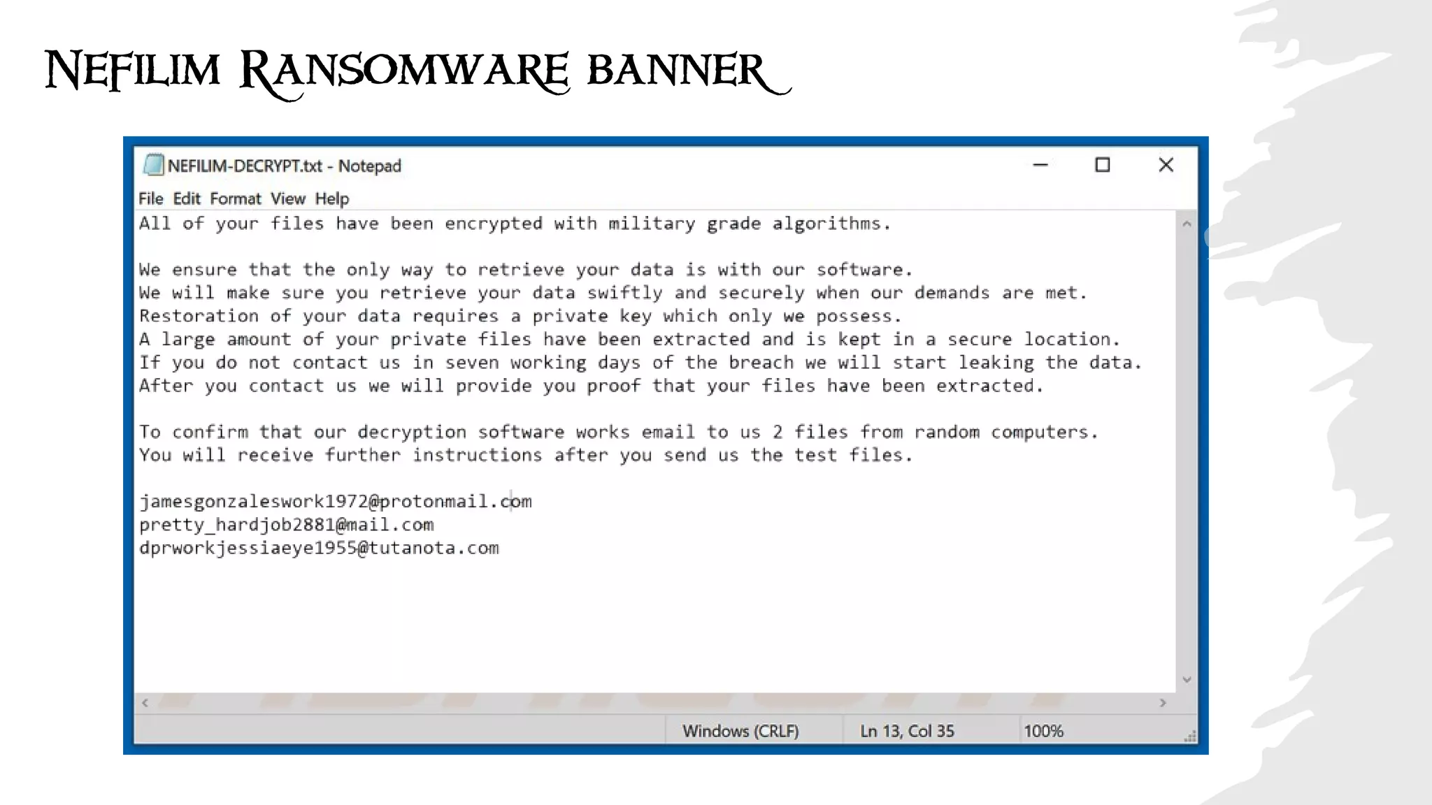 22 ©2020 RSA Security LLC or its affiliates. All rights reserved.
Nefilim Ransomware banner
 