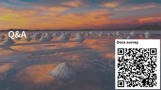 Q&A
Docs survey
 