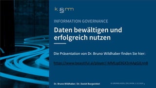 6
Die Präsentation von Dr. Bruno Wildhaber finden Sie hier:
https://www.beautiful.ai/player/-MMLqd3GX3rAAgGJLnnB
 