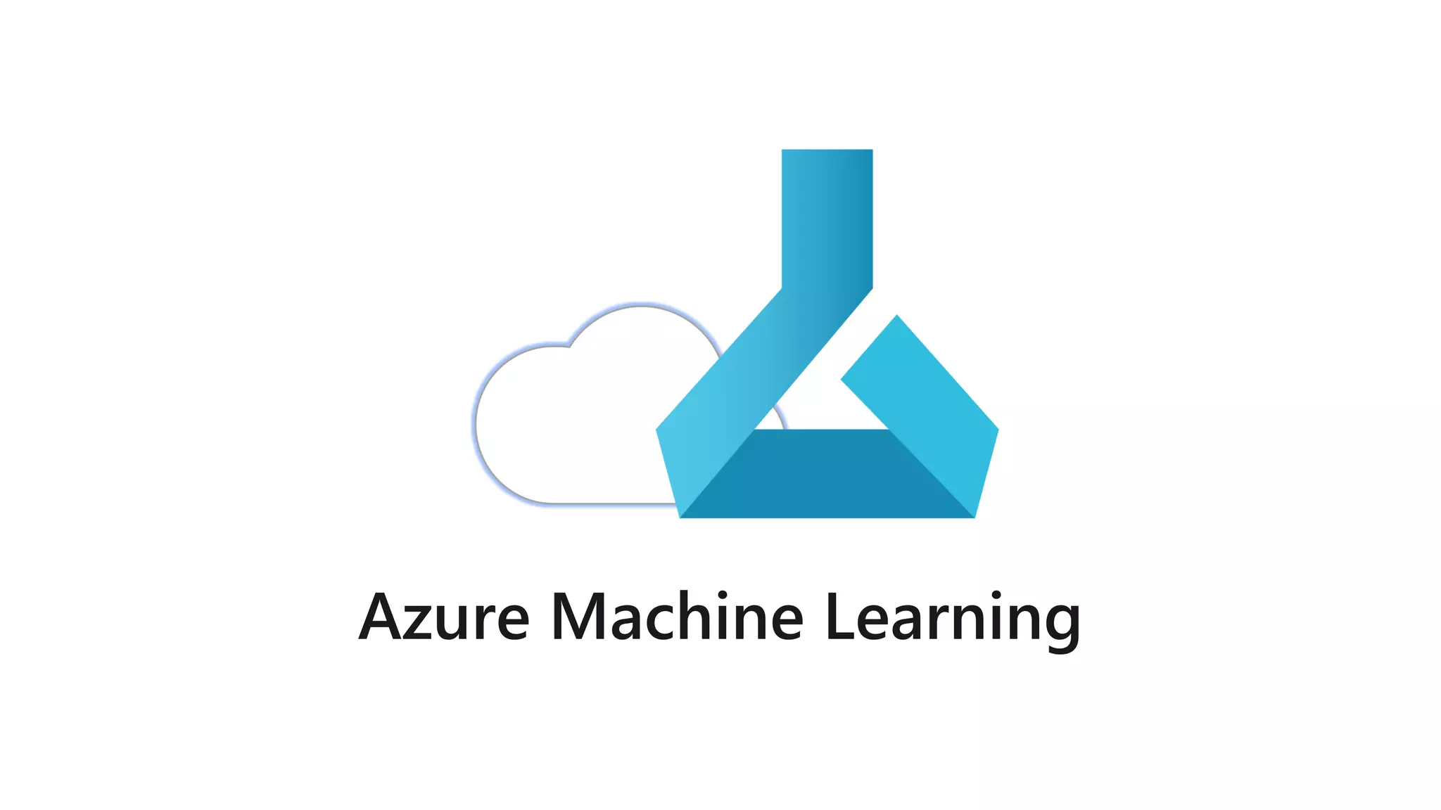 Azure Machine Learning
 