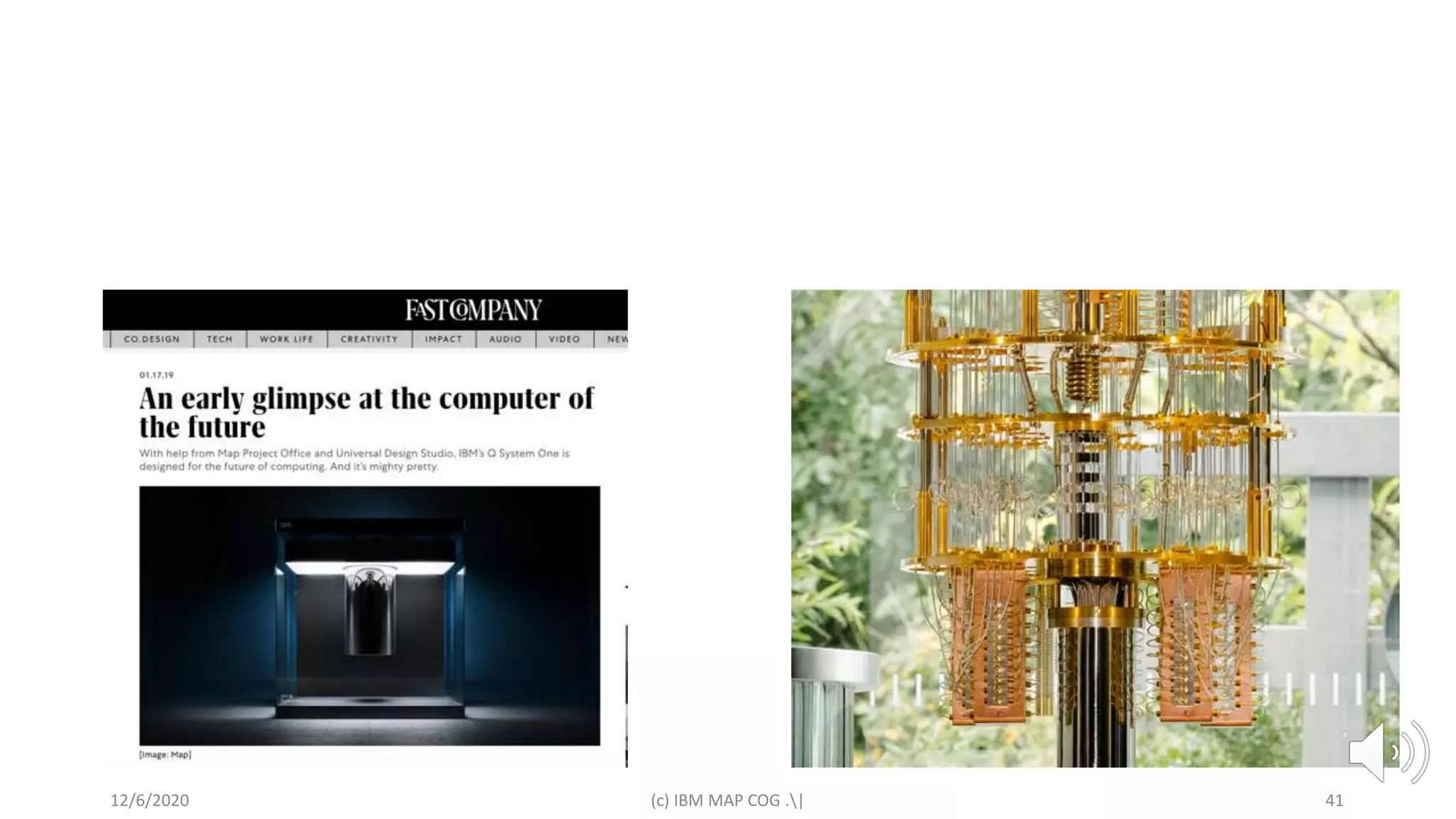 IBM Quantum
12/6/2020 (c) IBM MAP COG .| 41
 