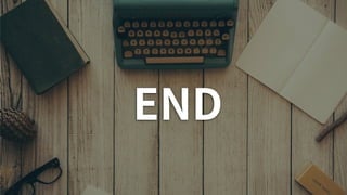 END
 