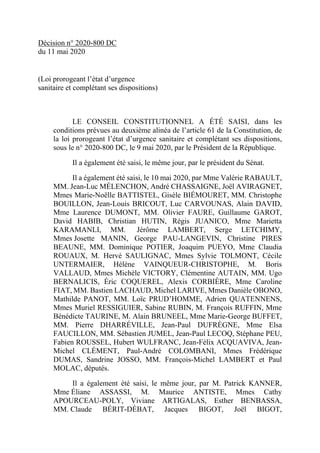 Décision n° 2020-800 DC
du 11 mai 2020
(Loi prorogeant l’état d’urgence
sanitaire et complétant ses dispositions)
LE CONSE...