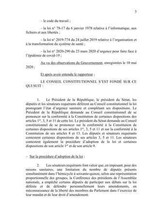 3
– le code du travail ;
– la loi n° 78-17 du 6 janvier 1978 relative à l’informatique, aux
fichiers et aux libertés ;
– l...
