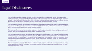 Legal Disclosures
This document has been prepared by Accel Partners Management LLP (hereinafter Accel). Accel is a limited...