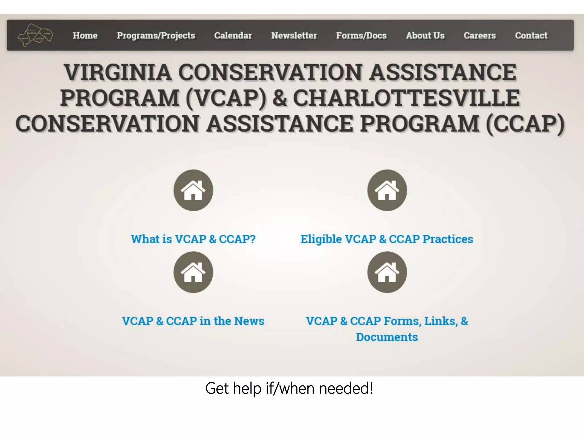 Get help if/when needed!
 